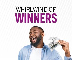 Whirlwind of Winners