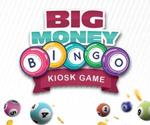 Big Money Bingo Kiosk Game