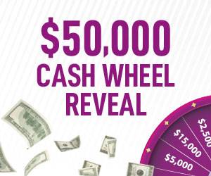 $50,000 Cash Wheel Reveal