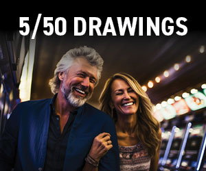 5/50 Drawings every Wednesday for 50 Plus Members