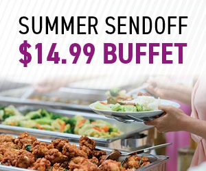 Summer Sendoff $14.99 Buffet