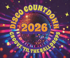 2026 Disco Countdown - Groove 'til the ball drops