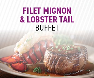 Filet Mignon & Lobster Tail Buffet