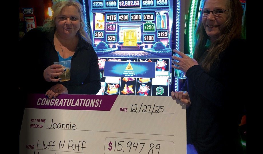 Congratulations to Jeannie for winning $15,947.89 on Huff N Puff