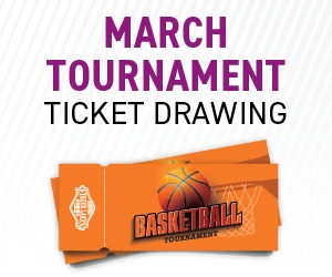 March Tournament Ticket Drawing