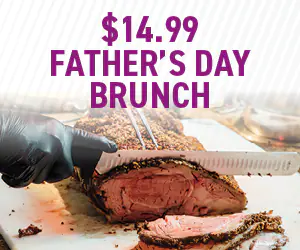 $14.99 Father's Day Brunch