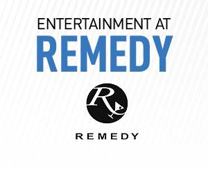 Entertainment at Remedy